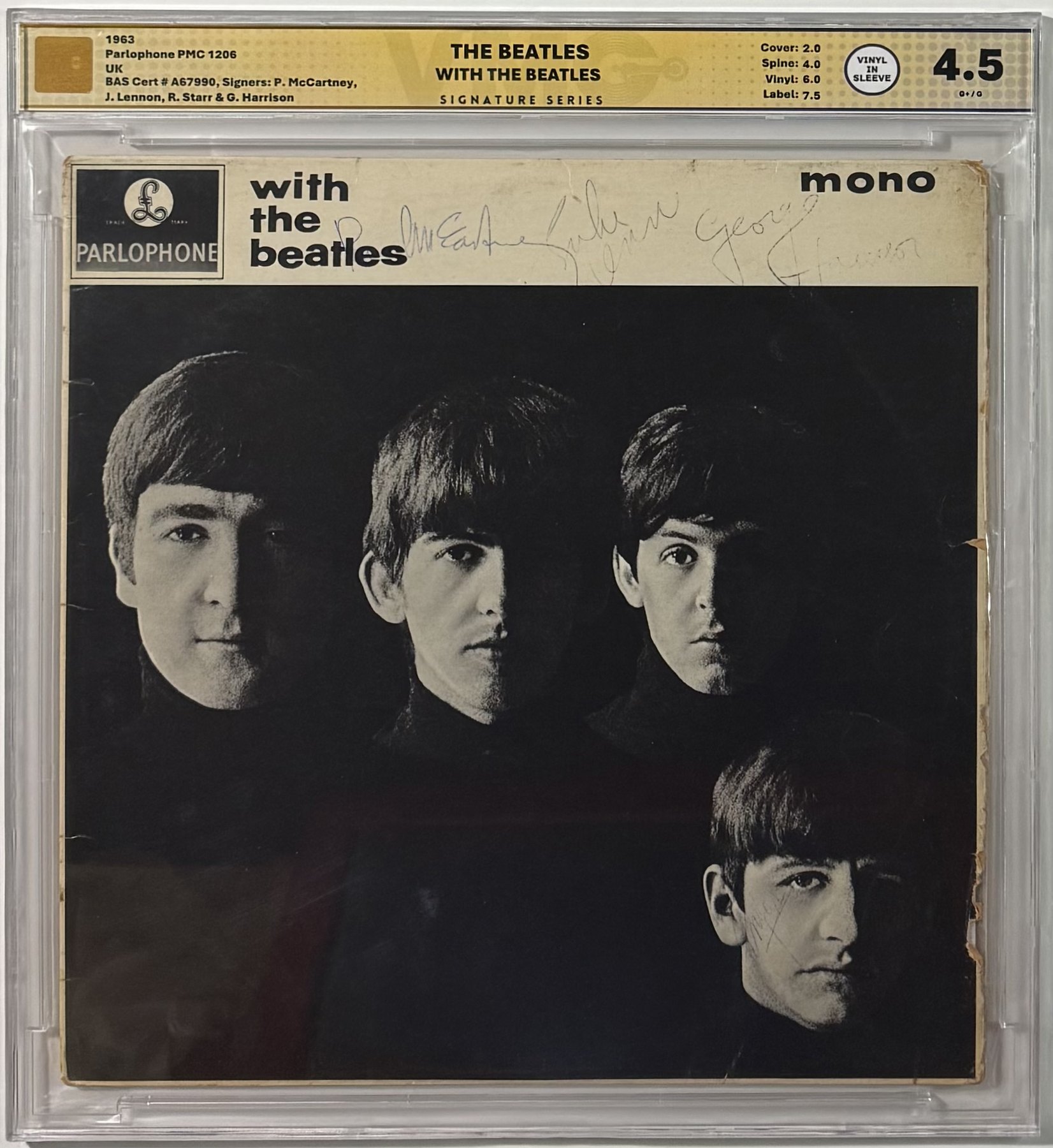 A 1963 Parlophone mono pressing of With The Beatles, signed by all four members, sealed in a VMG tamper-evident slab and graded 4.5